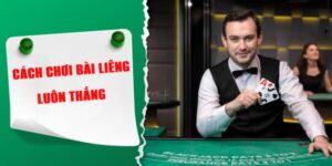 Cách chơi bài liêng luôn thắng